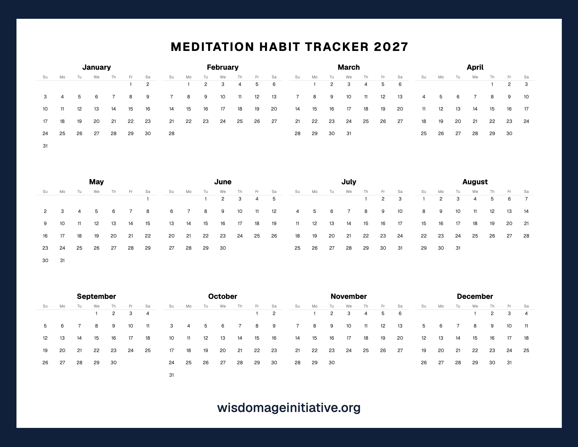 A printable meditation habit tracker for 2027: all twelve months on one page, for crossing off each day you meditate.