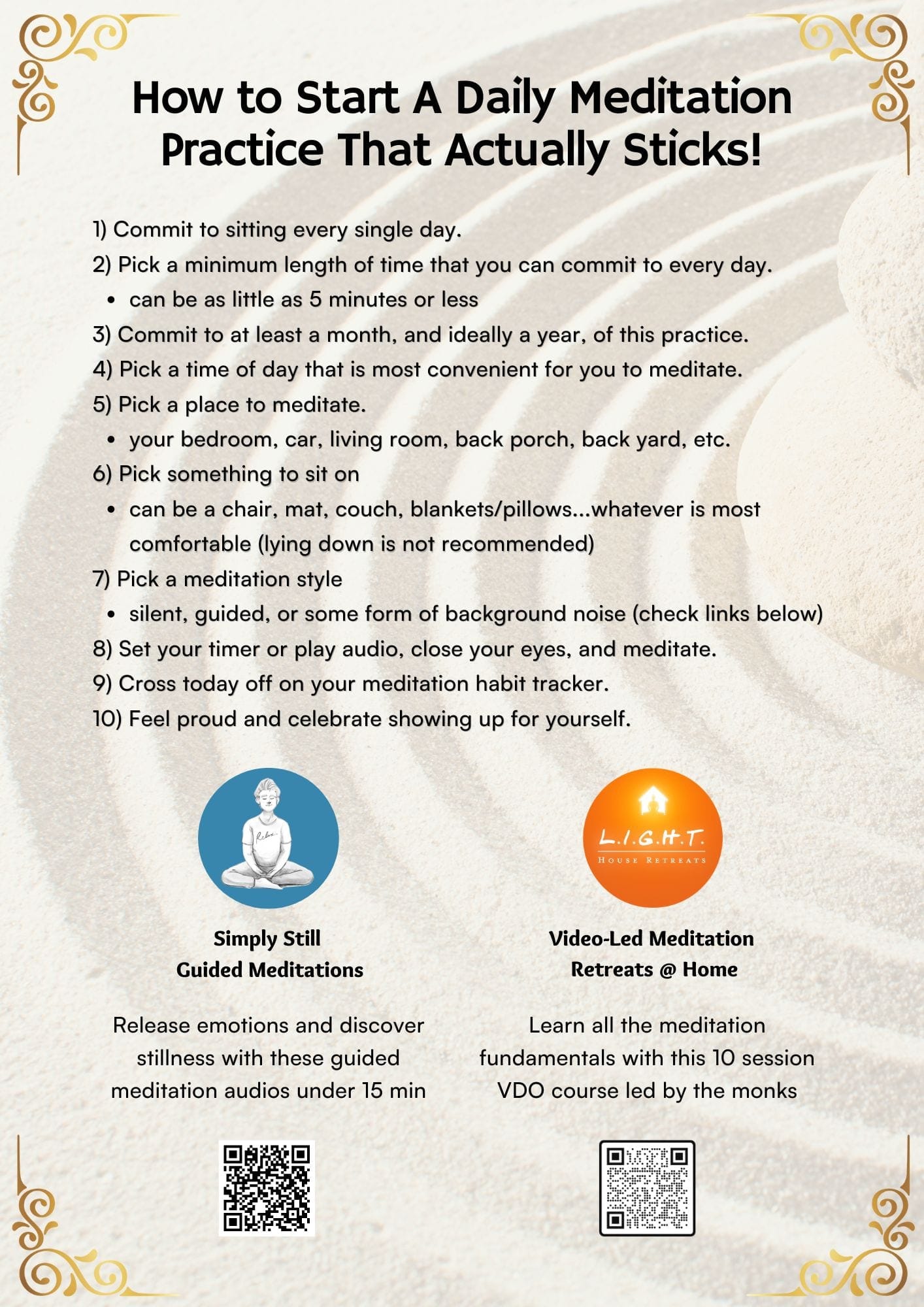 A printable checklist titled How to Start A Daily Meditation Practice That Actually Sticks!, listing ten steps, with QR codes for the Simply Still guided meditations and the L.I.G.H.T. House video retreats.
